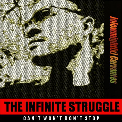 The Infinite Struggle (Can't Won't Don't Stop) Cover Art Blurred Background