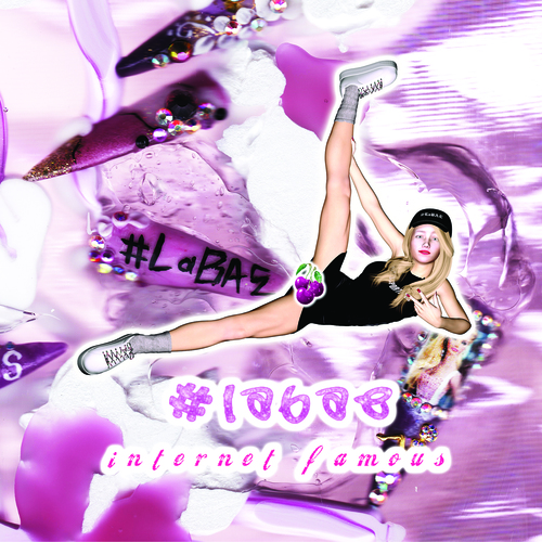 Internet Famous #LaBAE Cover Art Blurred Background