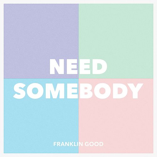 Need Somebody Cover Art Blurred Background