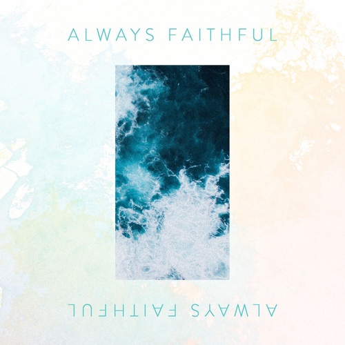 Always Faithful Cover Art Blurred Background