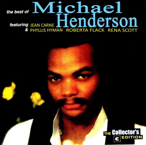 The Best of Michael Henderson Cover Art Blurred Background