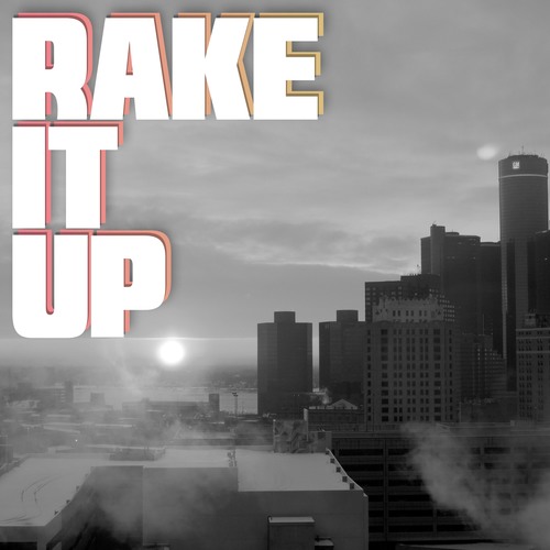 Rake It Up (Cover) Cover Art Blurred Background