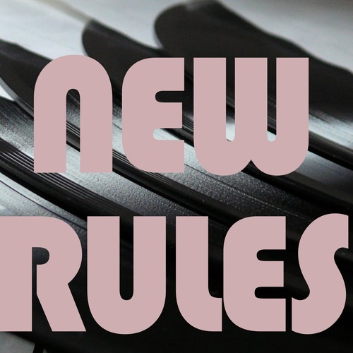 (I Got) New Rules (Chorus) [Cover] Cover Art Blurred Background