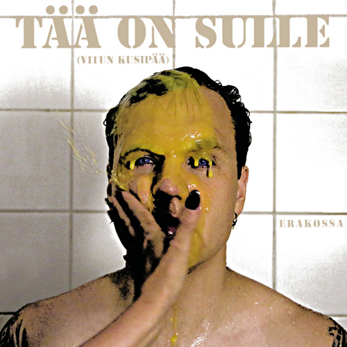 Tää on sulle (Vitun kusipää) Cover Art Blurred Background