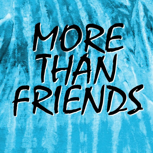 More Than Friends (Don't Let Go) [Cover] Cover Art Blurred Background