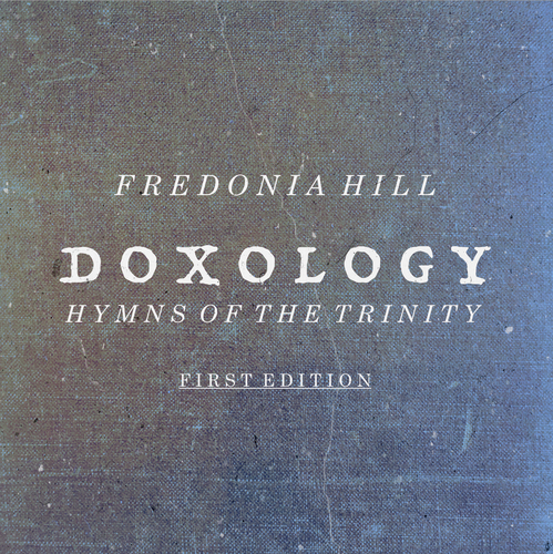 Doxology: Hymns of the Trinity Cover Art Blurred Background