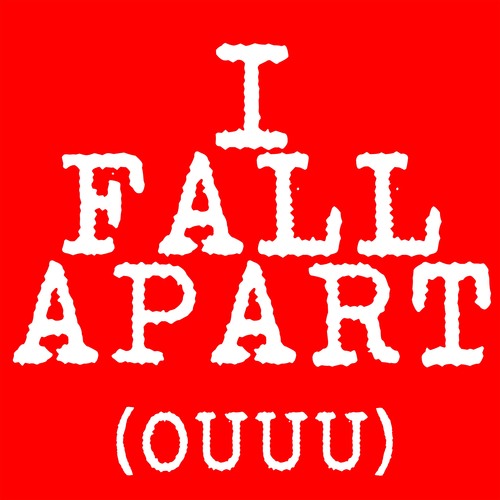 I Fall Apart (Ouuu) [Chorus] [Cover] Cover Art Blurred Background