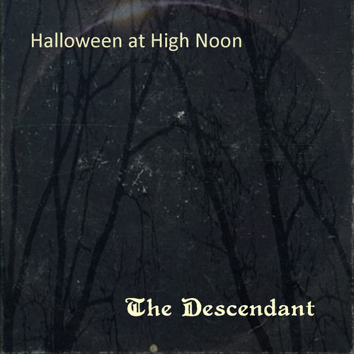 Halloween at High Noon: The Descendant Cover Art Blurred Background