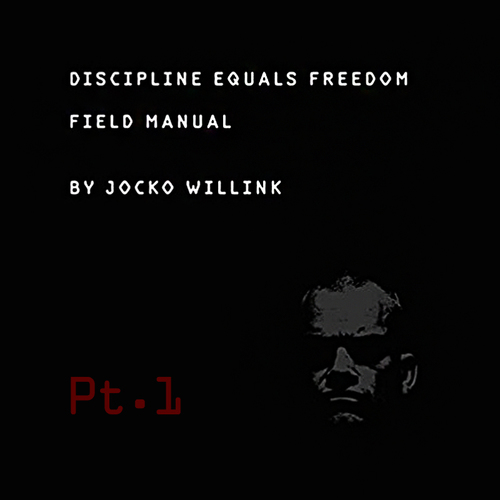 Discipline Equals Freedom Field Manual, Pt. 1 (Thoughts) Cover Art Blurred Background