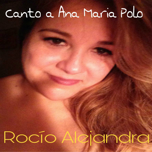 Canto a Ana Maria Polo Cover Art Blurred Background
