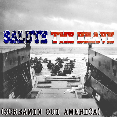 Salute the Brave (Screamin Out America) [Cover] Cover Art Blurred Background