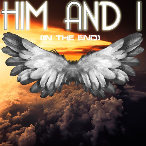 Him and I (In the End) [Chorus] [Cover] Cover Art Blurred Background