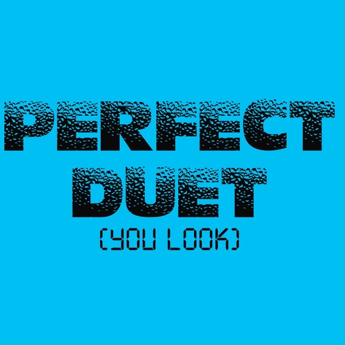 Perfect Duet (You Look) [Chorus] Cover Art Blurred Background