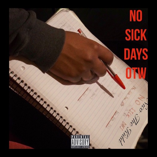 No Sick Days OTW Cover Art Blurred Background