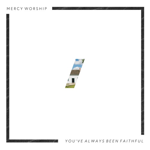 You've Always Been Faithful Cover Art Blurred Background
