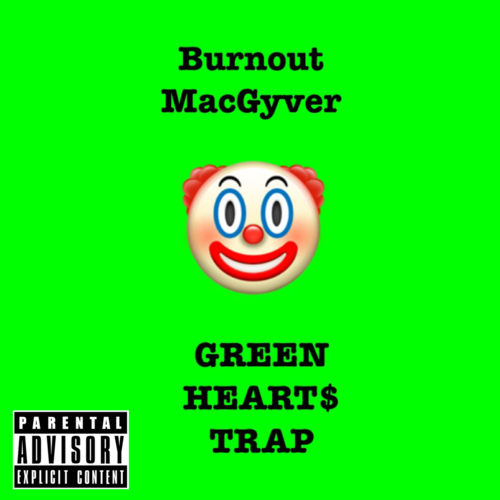 Green Heart$ Trap Cover Art Blurred Background