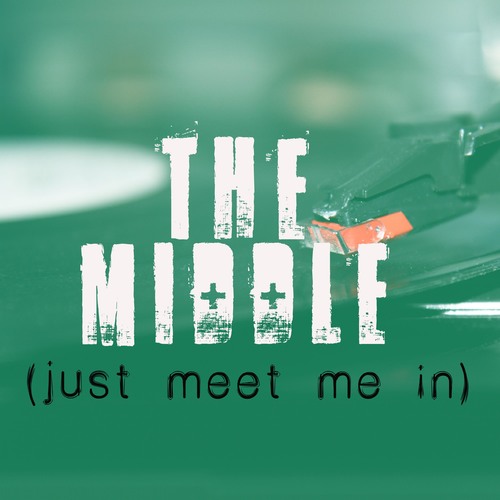 The Middle (Just Meet Me In) [Cover] Cover Art Blurred Background