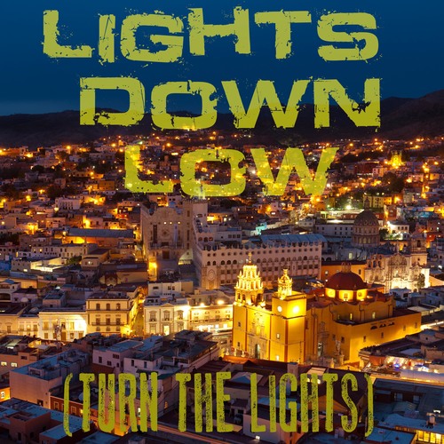 Lights Down Low (Turn the Lights) [Chorus] [Cover] Cover Art Blurred Background