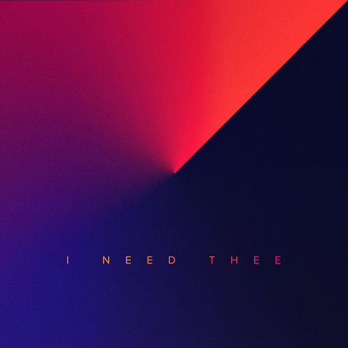 I Need Thee Cover Art Blurred Background