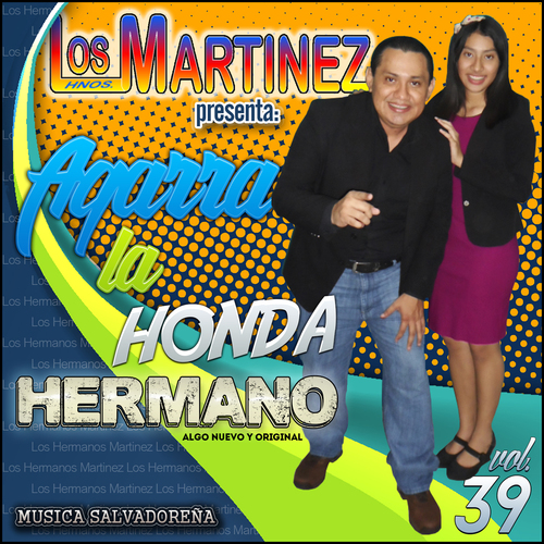 Agarra la Honda Hermano, vol. 39 Cover Art Blurred Background