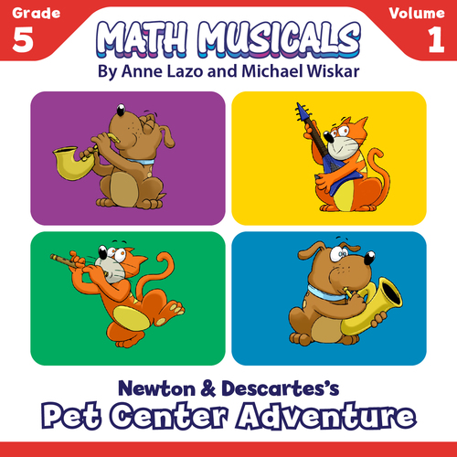Math Musicals, Vol.1 (Grade 5) [Newton and Descartes's Pet Center Adventure] Cover Art Blurred Background