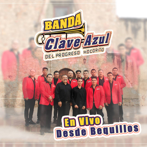 Banda Clave Azul En Vivo Desde Bequillos Cover Art Blurred Background