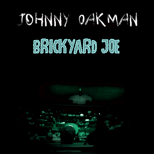 Brickyard Joe Cover Art Blurred Background