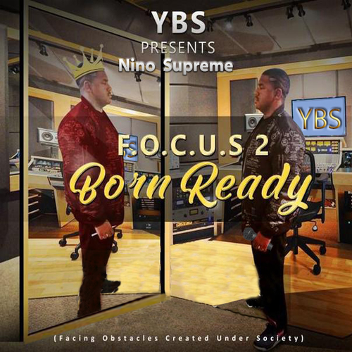 F.O.C.U.S., Vol. 2 (Born Ready) Cover Art Blurred Background