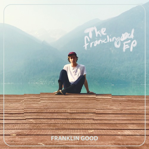 The Franklin Good EP Cover Art Blurred Background