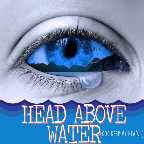 Head Above Water (God Keep My...) [Chorus] Cover Art Blurred Background