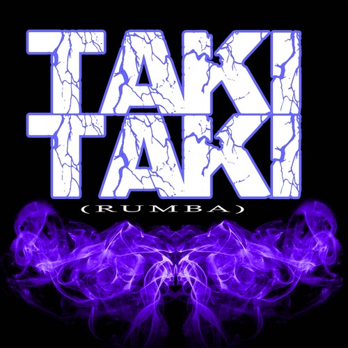 Taki Taki (Rumba) [Male Intro Chorus] [Cover] Cover Art Blurred Background