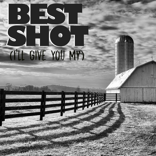 Best Shot (I'll Give You My) [Chorus] [Cover] Cover Art Blurred Background