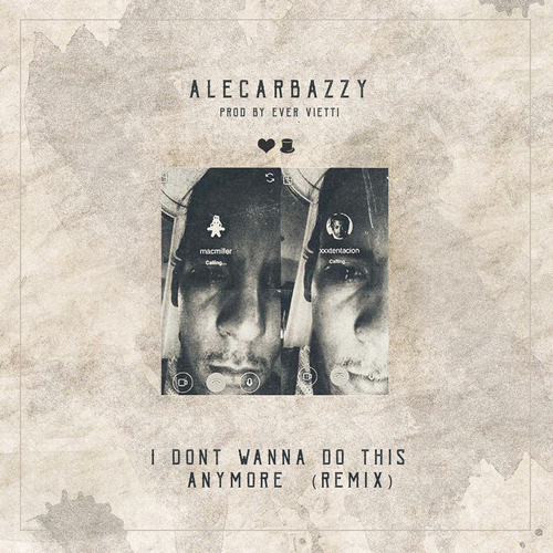 I Don't Wanna Do This Anymore (Remix) Cover Art Blurred Background