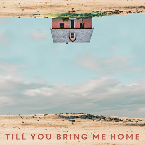 Till You Bring Me Home Cover Art Blurred Background