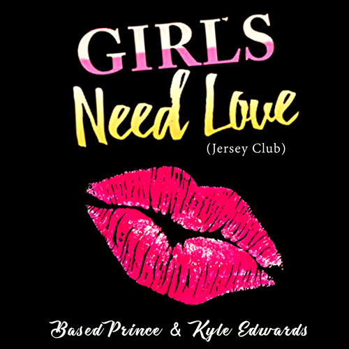 Girls Need Love (Jersey Club) Cover Art Blurred Background