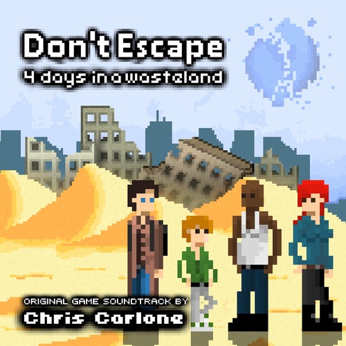 Don't Escape: 4 Days in a Wasteland (Original Game Soundtrack) Cover Art Blurred Background