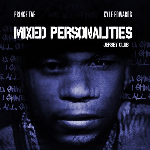 Mixed Personalities (Jersey Club) Cover Art Blurred Background