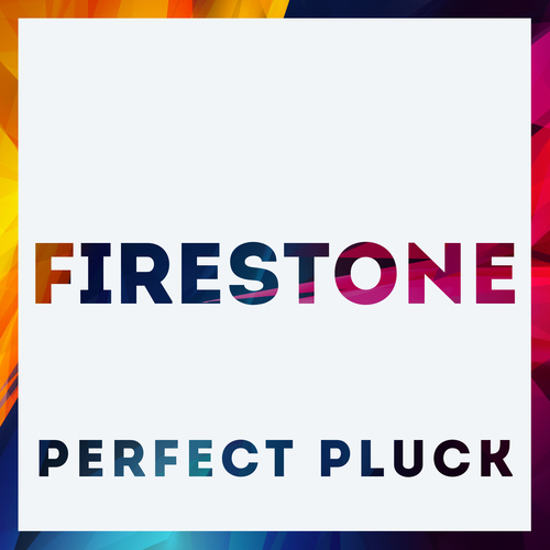 Firestone (Perfect Pluck) Cover Art Blurred Background