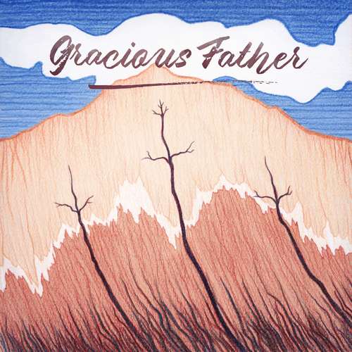 Gracious Father Cover Art Blurred Background