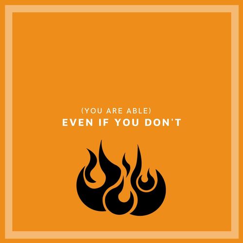 Even If You Don't (You Are Able) Cover Art Blurred Background