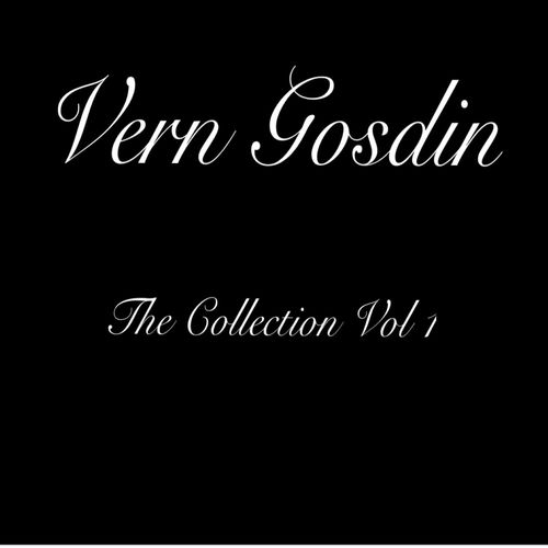 Vern Gosdin, Vol. 1 (The Collection) Cover Art Blurred Background