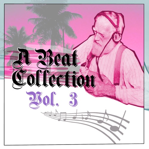 A Beat Collection, Vol. 3 Cover Art Blurred Background