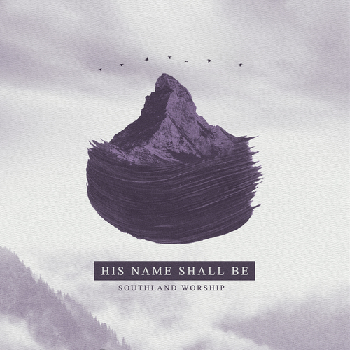 His Name Shall Be Cover Art Blurred Background