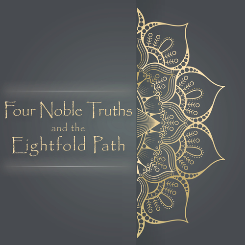 Four Noble Truths and the Eightfold Path: Mindfulness, Meditation, Yoga Cover Art Blurred Background