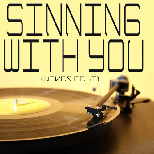 Sinning with You (Never Felt) [Chorus] Cover Art Blurred Background