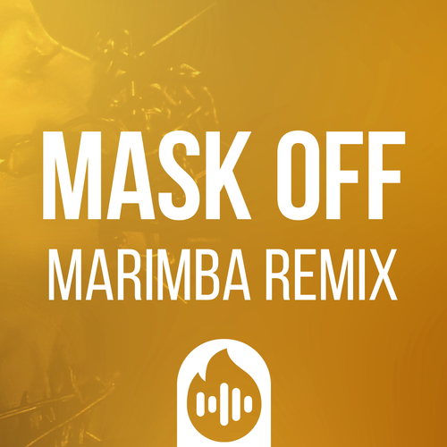 Mask Off (Marimba Remix) [Cover] Cover Art Blurred Background