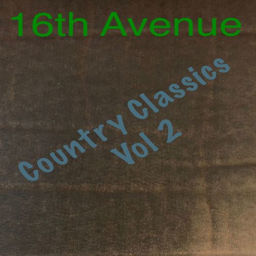 16th Ave Country Classics, Vol. 2 Cover Art Blurred Background