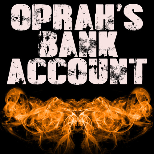 Oprah's Bank Account (Chorus) [Cover] Cover Art Blurred Background