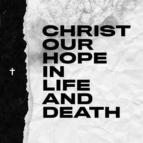 Christ Our Hope in Life and Death Cover Art Blurred Background