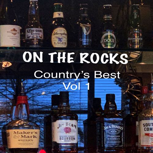 On the Rocks, Vol. 1 (Country's Best) Cover Art Blurred Background